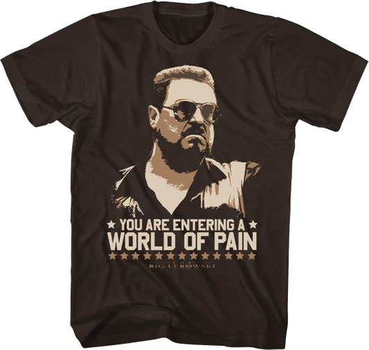 World Of Pain Big Lebowski T-Shirt
