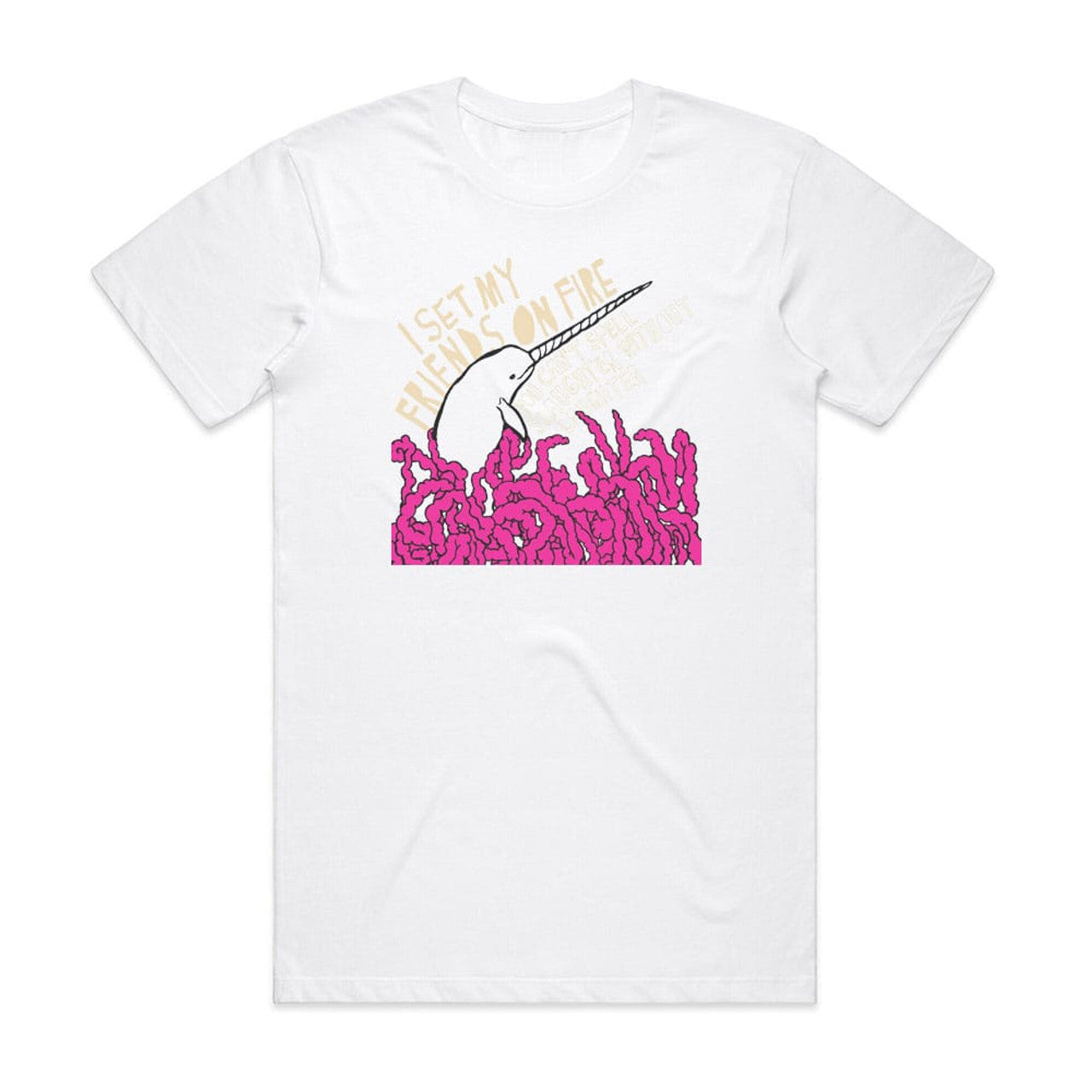 I Set My Friends on Fire You Cant Spell Slaughter Without Laughter T-Shirt White