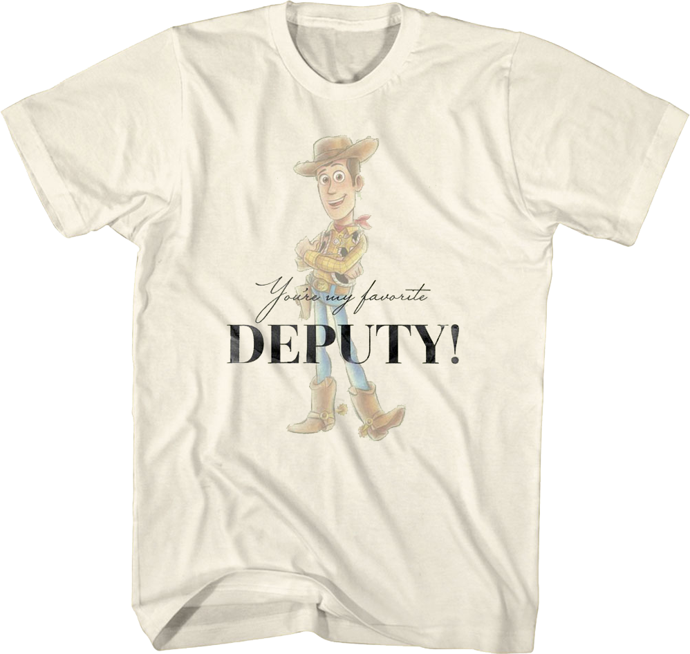 You're My Favorite Deputy Toy Story T-Shirt